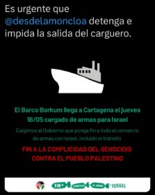 Impedir que carguero Borkum zarpe de Cartagena con armamento hacia Israel