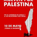 Gran éxito de la movilización por Palestina el 10 de mayo en Madrid desde Atocha a Sol
